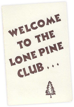 Flyer with the text Welcome to the lonely pine club, with the lonely pine tree