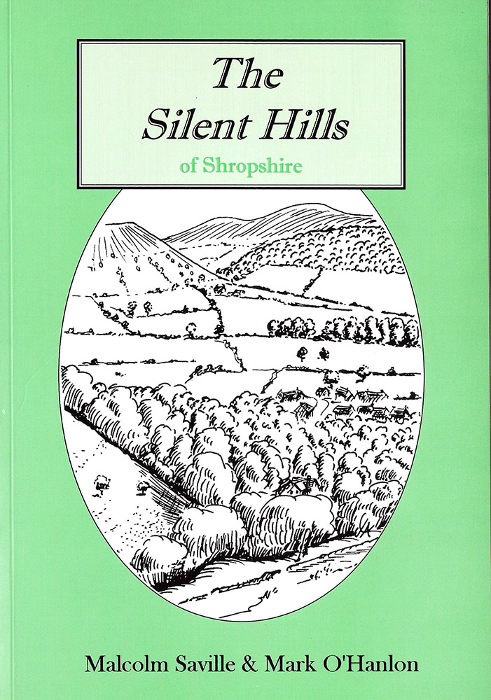 The Silent Hills of Shropshire